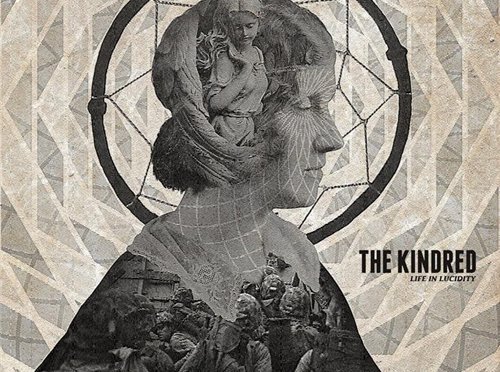 The Kindred : «Life in lucidity»